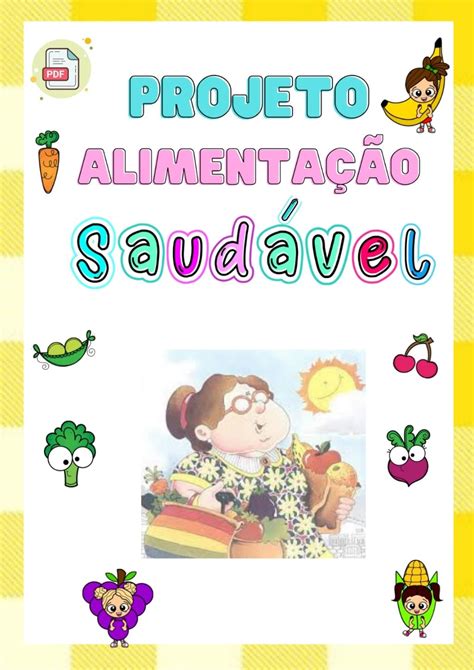 PROJETO ALIMENTAÇÃO SAUDÁVEL EDUCA ARTE