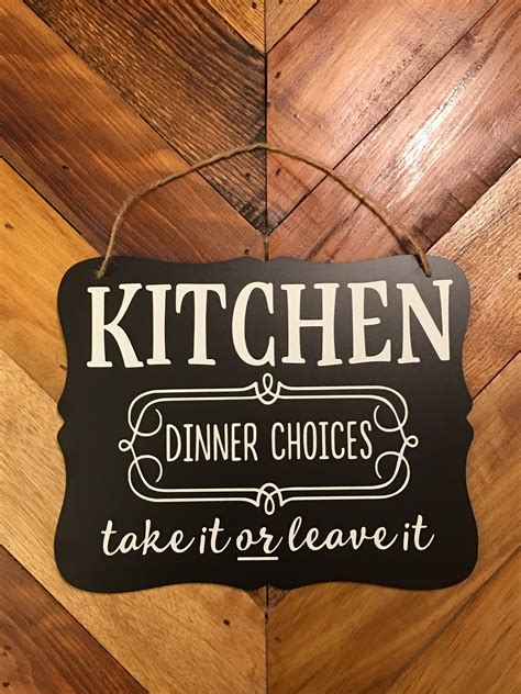 Kitchen Dinner Choices Wall Hanging Take It Or Leave It Etsy