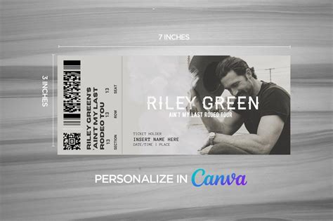 5 X Riley Green Aint My Last Rodeo Tour Ticket Template 2024 Editable And Personalizable Via