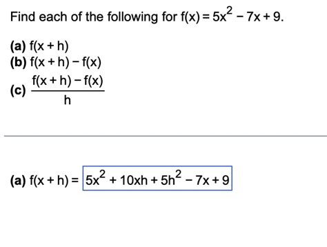 Solved Find Each Of The Following For F X 5x2−7x 9 A