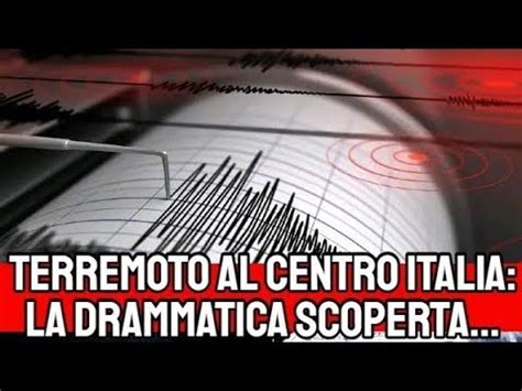 Minuti Fa Un Forte Terremoto Ha Colpito Litalia Oggi Mercoled