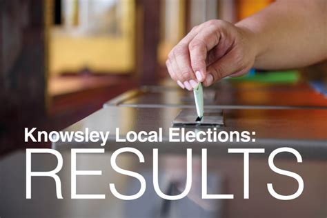 Knowsley Local Elections 2024 Results Knowsley News