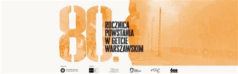 Rocznica Powstania W Getcie Warszawskim Centrum Dialogu Im Marka