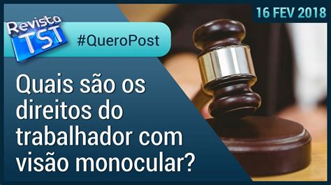 QueroPost Visão monocular Quais são os direitos do trabalhador que