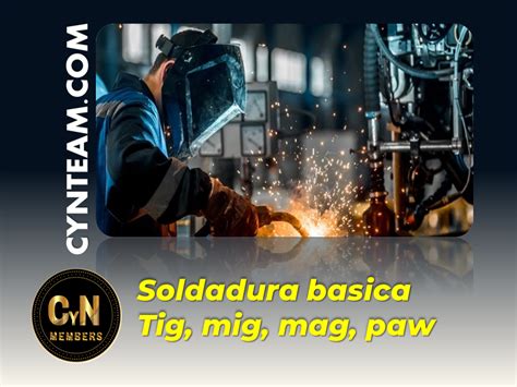 Soldadura Basica Tig Mig Mag Paw Guia Una Completa Guia En Pdf