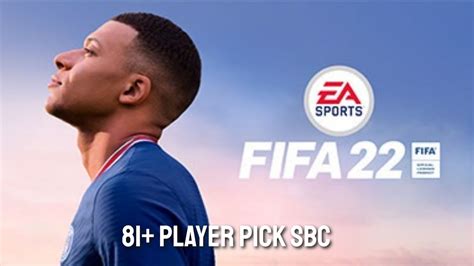 How To Complete The 81 Player Pick SBC In FIFA 22 5th July