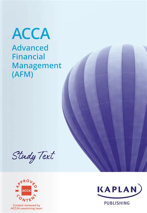 Kaplan Acca P Advanced Financial Management Afm Study Text