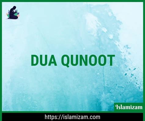 Dua Qunoot English Urdu Arabic With PDF Transliteration Islamizam