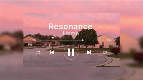 Resonance Home Slowed Reverb Youtube Music