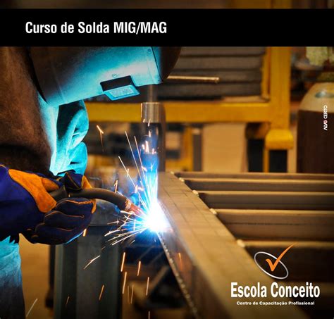 Solda Mig Mag Escola Conceito Centro De Capacita O Profissional E