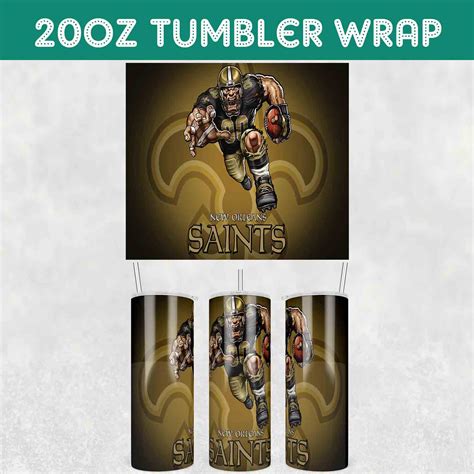 Mascot Surging Saints Tumbler Wrap Mascot New Orleans Saint Inspire