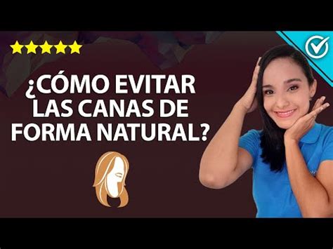 Remedios Caseros Para Prevenir Las Canas Ecologia Sostenibilidad