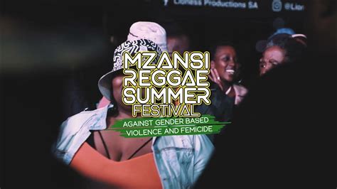 Mzansi Reggae Summer Festival 2023 Youtube