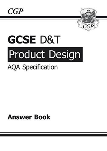 GCSE D T Product Design AQA Exam Practice Answers For Workbook A G