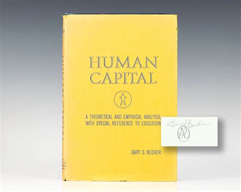 Human Capital Gary Becker First Edition Signed Rare Book