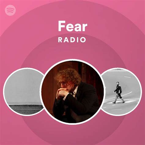 Fear Radio Playlist By Spotify Spotify