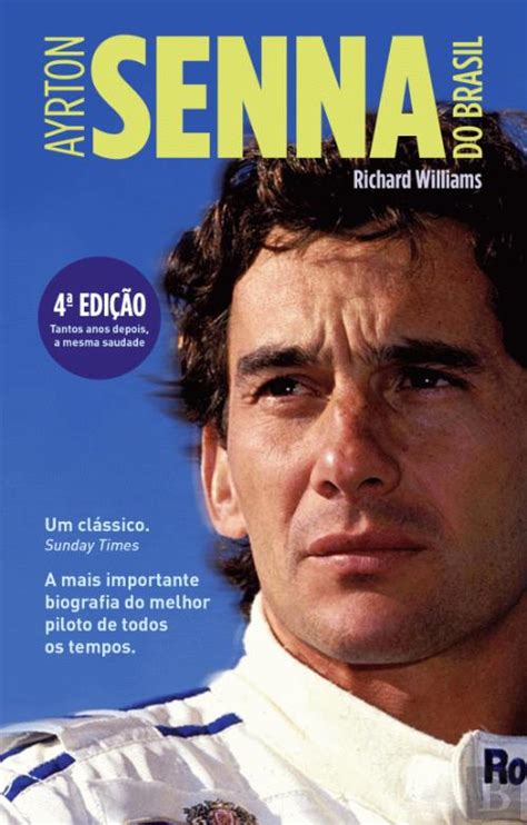 Ayrton Senna Do Brasil Richard Williams Livro Bertrand