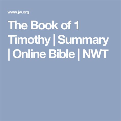 The Book Of 1 Timothy Summary Online Bible Nwt By Jw Ord