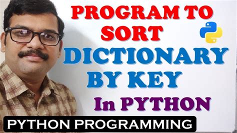 Python Program To Sort Dictionary By Key Key Based Sorting In Dictionary Python