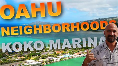 Marina Living In Paradise Discovering Koko Marina On Oahu Hawaii