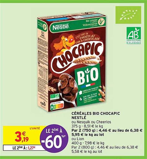 Promo C R Ales Bio Chocapic Nestl Chez Intermarch Hyper Icatalogue Fr