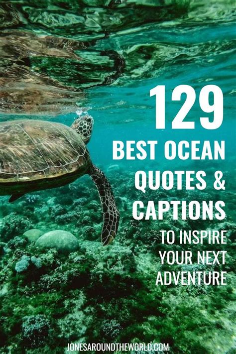 The Best Ocean Quotes Captions To Inspire Your Next Adventure Artofit