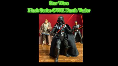 MrByZ Reviews Episode 386 Black Series Darth Vader Obi Wan Kenobi