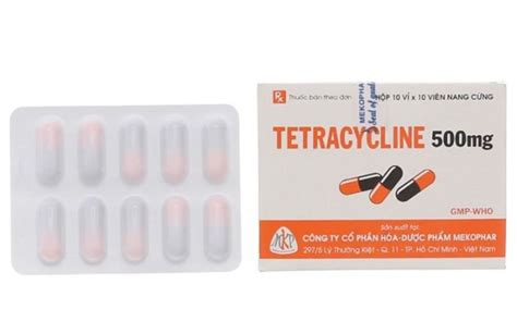 Thuốc tetracyclin 500mg có tác dụng gì Vinmec