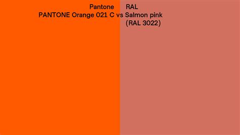 Pantone Orange 021 C Vs Ral Salmon Pink Ral 3022 Side By Side Comparison