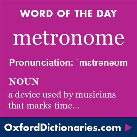 Metronome Definition Of Metronome In English From The Oxford Dictionary Uncommon Words