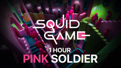 1 Hour Squid Game Music Pink Soldier Youtube