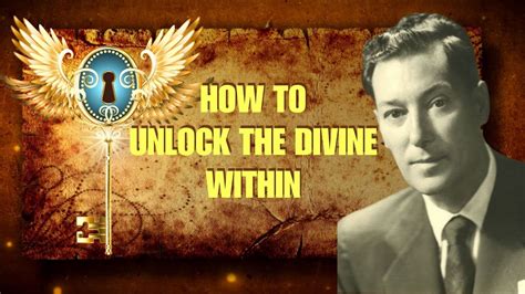 How To Unlock The Divine Within Neville Goddard Youtube