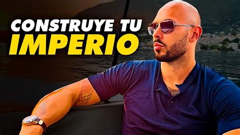 Construye Tu Imperio Andrew Tate Discurso Motivacional Youtube