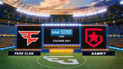 Faze X Gambit IEM Cologne 2021 YouTube