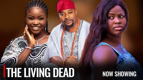 The Living Dead A Nigerian Yoruba Movie Starring Ninalowo Bolanle