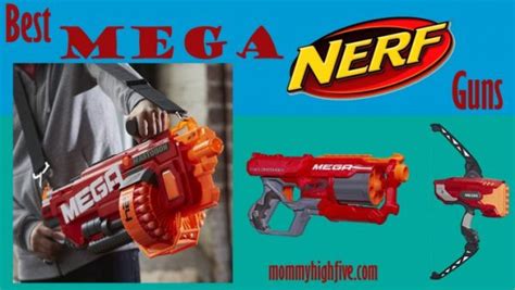 13 Best Mega Nerf Guns to Buy in 2019 - Mommy High Five