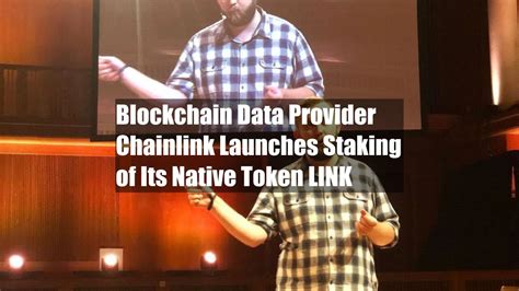 Blockchain Data Provider Chainlink Launches Staking Of Its Native Token