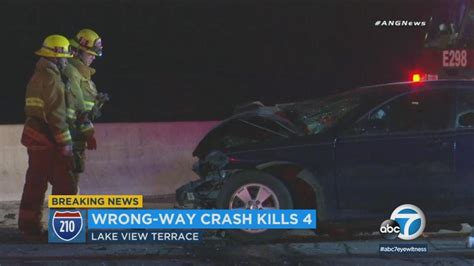 4 Killed In Wrong Way Crash On 210 Fwy In Lake View Terrace All Eb Lanes Closed