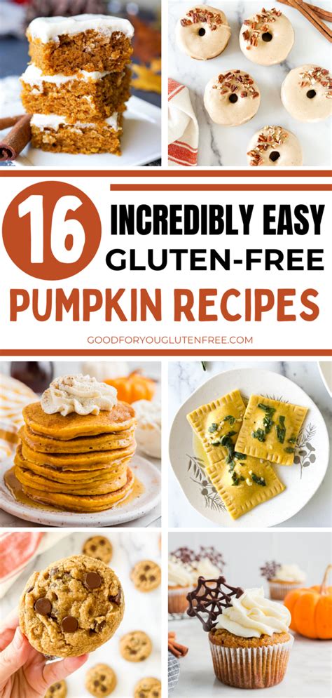 Incredibly Easy Gluten Free Pumpkin Recipes