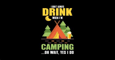 Camp Camping Camper Campfire Campsite Hiking T Camping T Shirt Teepublic