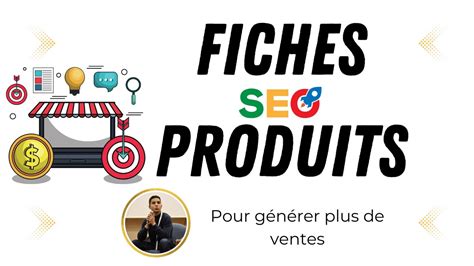 Je Vais R Diger Vos Fiches Produits Seo Par Ecrivain Pro