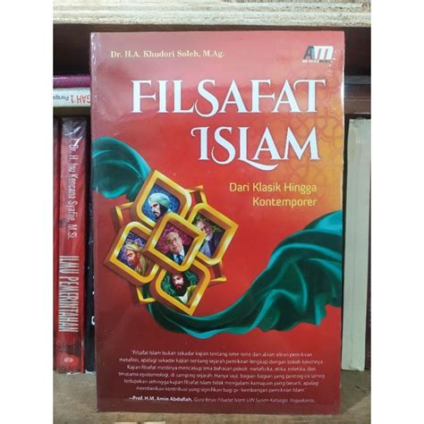 Jual Filsafat Islam Dari Klasik Hingga Kontemporer Khudori Sholeh