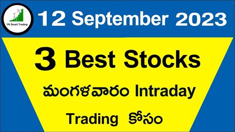 3 Best Intraday Stocks For Tuesday Telugu 12 September 2023 Stocks