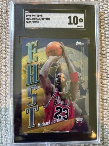 MICHAEL JORDAN KOBE BRYANT 1998 Topps East West EW5 Insert SGC 10