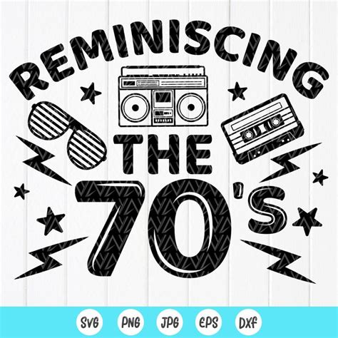 Reminiscing The 70s SVGI Love 70s Svg70 S Svgmade In Etsy Svg