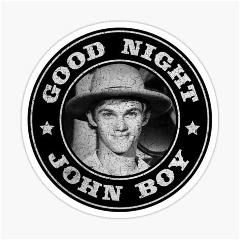 Goodnight John Boy The Waltons Sticker By Ifdesigngroup Redbubble