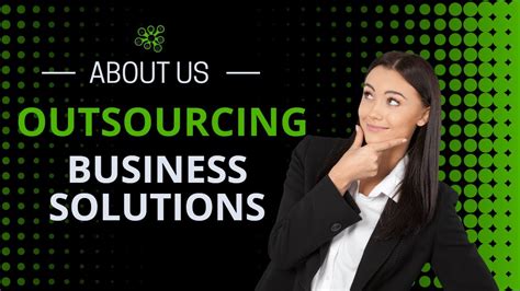 About Us Outsourcing Business Solutions Outsourcing Company Youtube