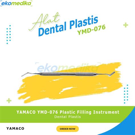 Jual Dental Plastis Plastic Filling Instrumen Instrument Yamaco Ymd