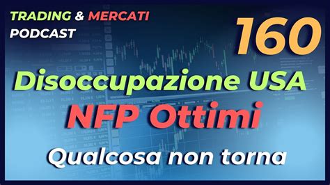 Disoccupazione Usa E Nfp Numeri Assurdi Ep Trading Mercati