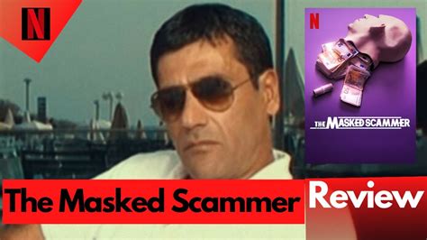 The Masked Scammer Review Netflix Gilbert Chikli Youtube